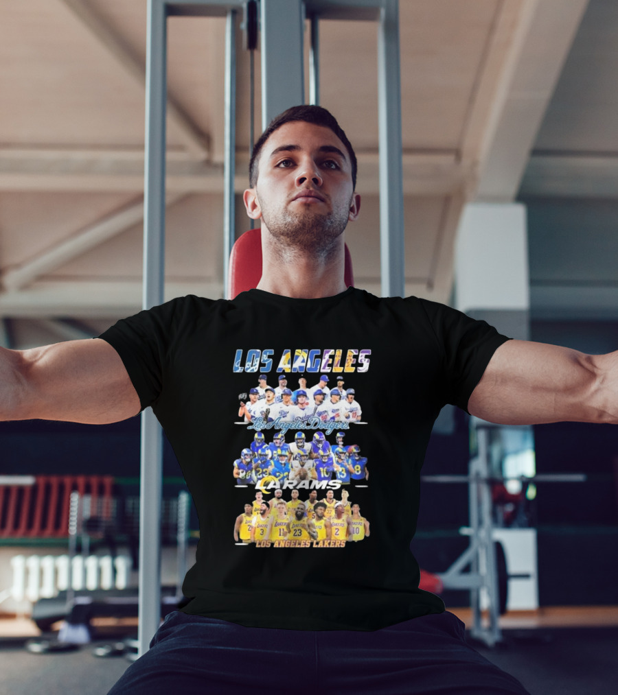 Los Angeles Dodgers Rams Lakers Team Sports T-Shirt
