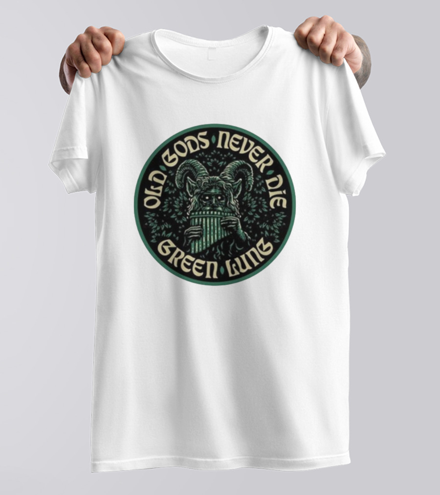Green Lung Old Gods Never Die Pagan Horned Creature Playing Pan Flute T-Shirt