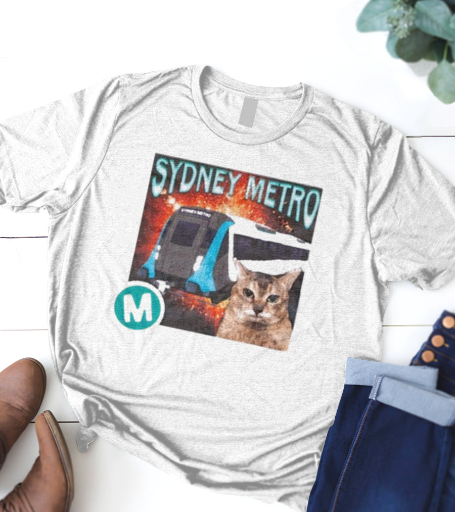 Sydney Metro Explosion Cat And Train With M T-Shirt
