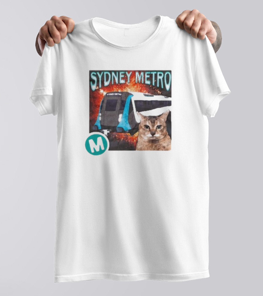 Sydney Metro Explosion Cat And Train With M T-Shirt