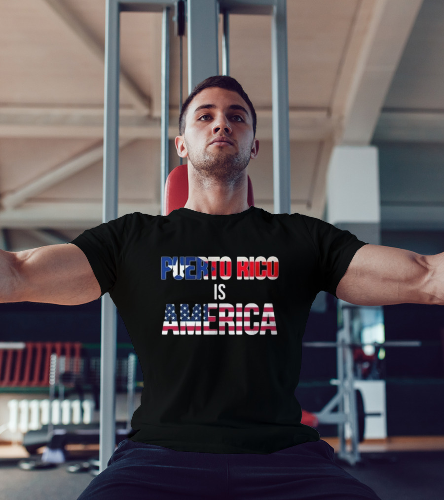 Puerto Rico Is America Flag Typography T-Shirt