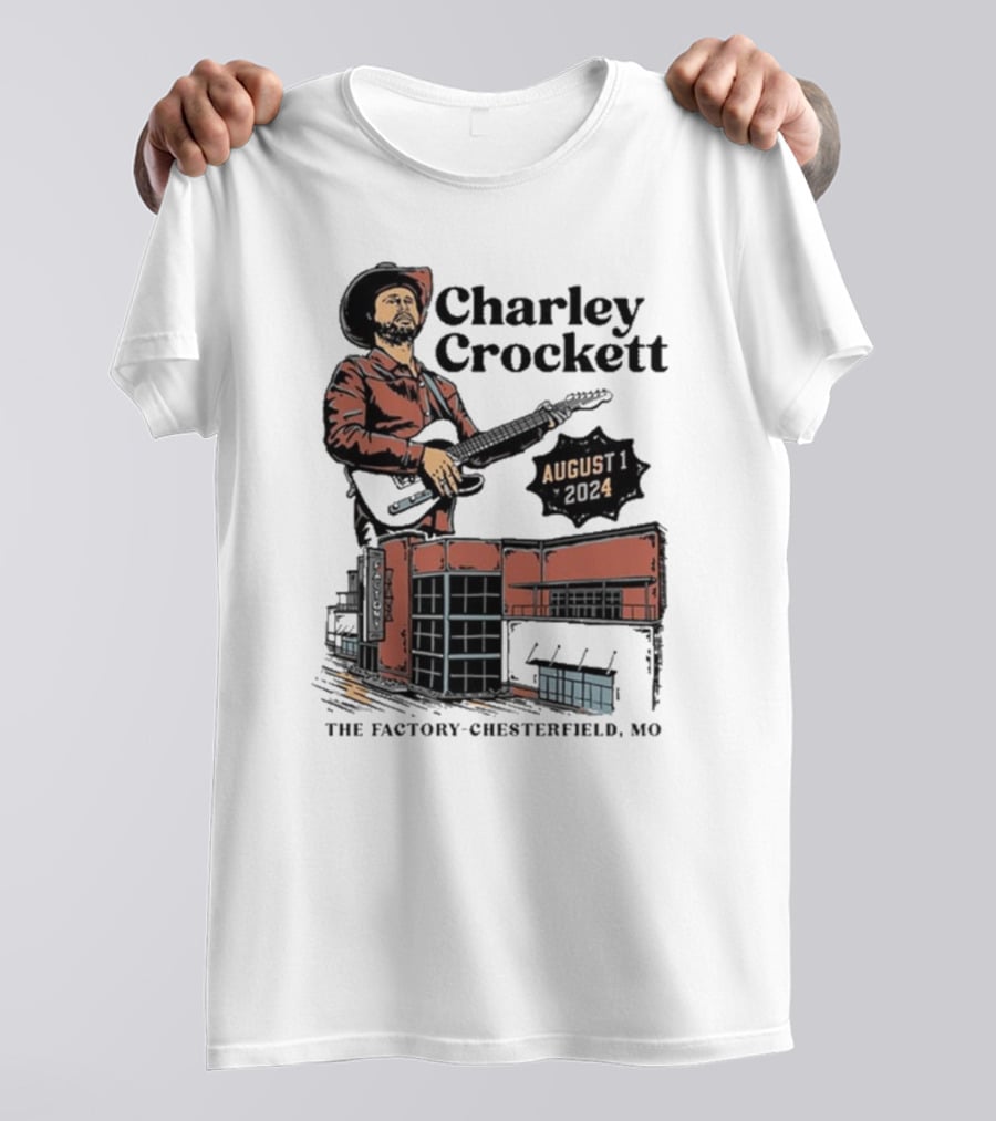Charley Crockett Live At The Factory Chesterfield Missouri August 1 T-Shirt