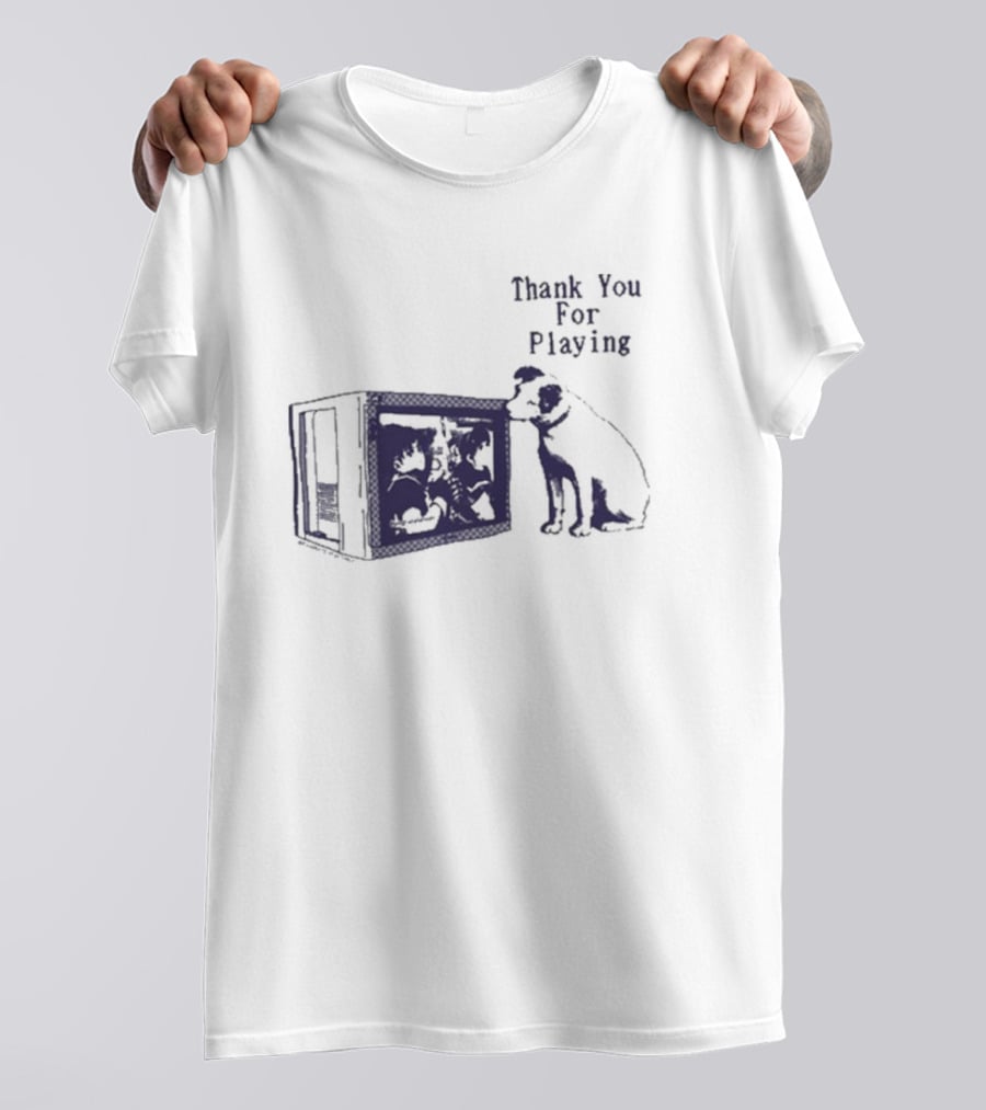 Thank You For Playing Dog Watching TV Nostalgia T-Shirt