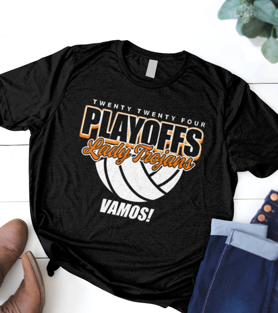 Twenty Twenty Four Playoffs Lady Trojans Vamos Volleyball T-Shirt
