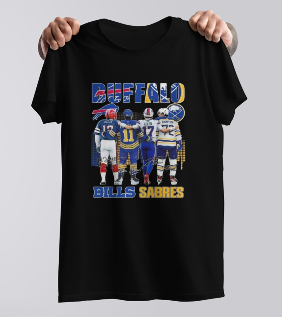 Buffalo Bills Sabres Josh Allen Jim Kelly Gilbert Perreault Tage Thompson Signatures T-Shirt