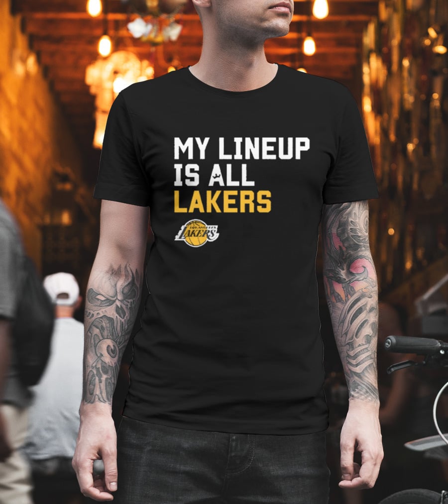 My Lineup Is All Los Angeles Lakers NBA Sportiqe Comfy T-Shirt