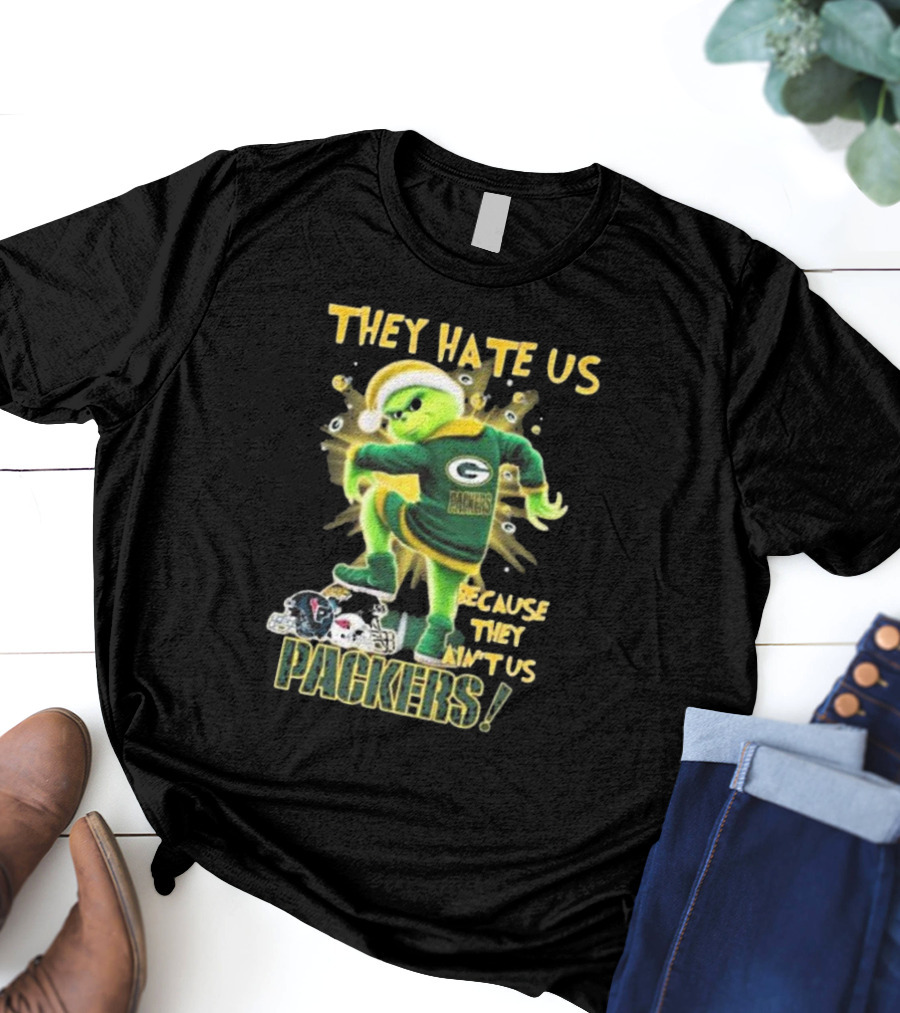 Green Bay Packers NFL The Grinch They Hate Us Because They Ain’t Us Packers T-Shirt