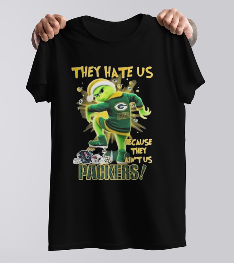 Green Bay Packers NFL The Grinch They Hate Us Because They Ain’t Us Packers T-Shirt