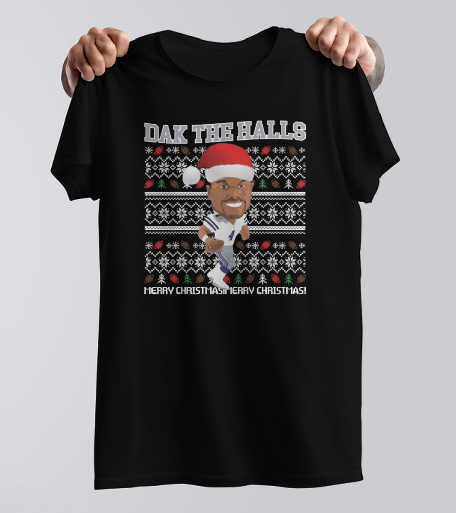 Dallas Cowboy Dak The Halls Merry Christmas Ugly Sweater T-Shirt