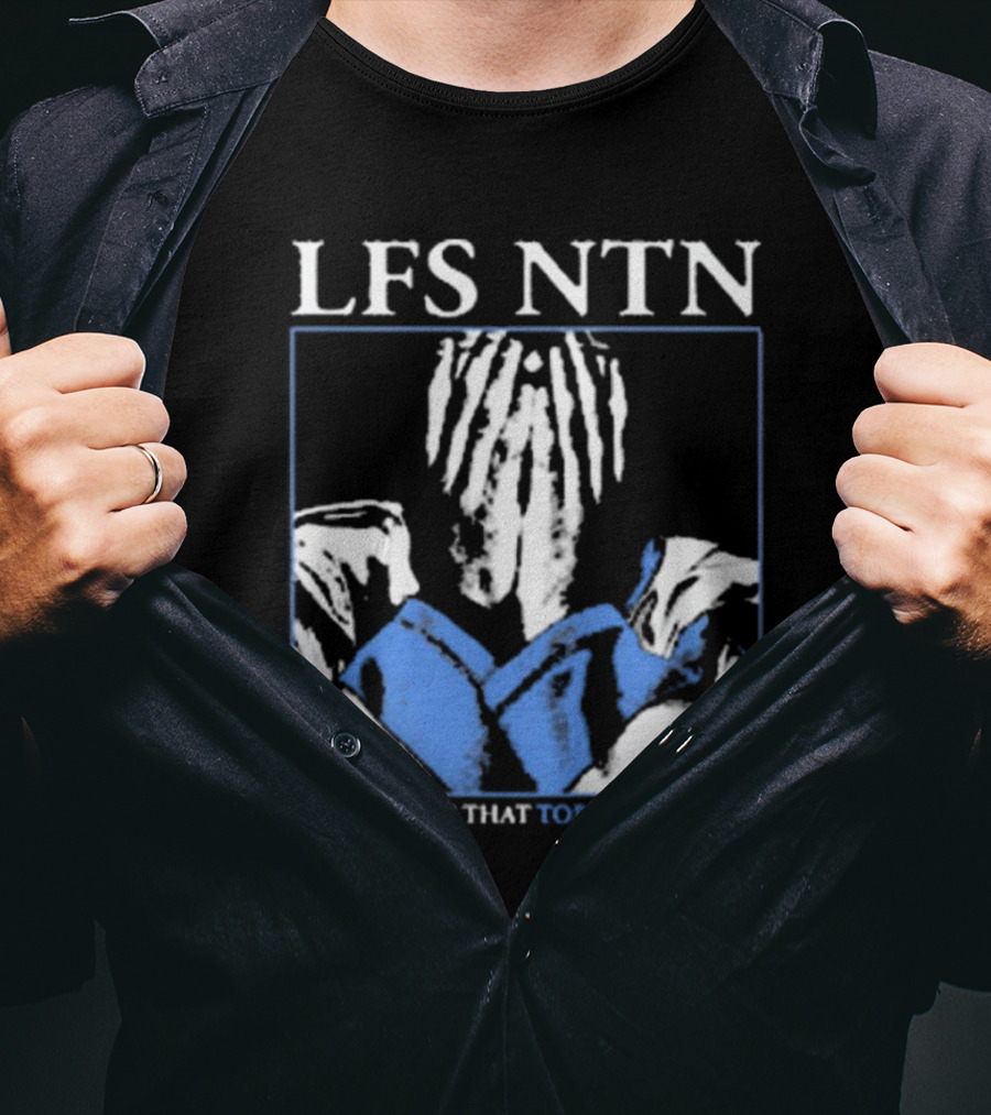 LFS NTN The Passion That Tortures Us All T-Shirt