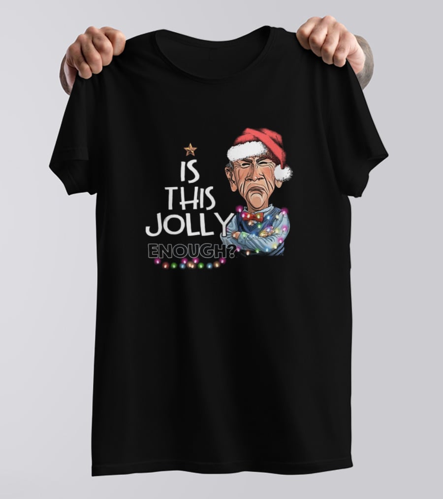 Santa Jeff Dunham Is This Jolly Enough Christmas Lights T-Shirt