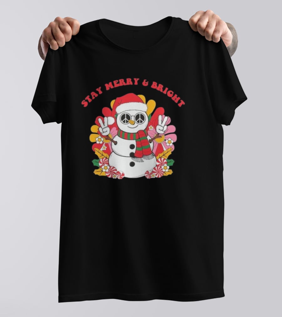 Stay Merry And Bright Peaceful Snowman Christmas T-Shirt