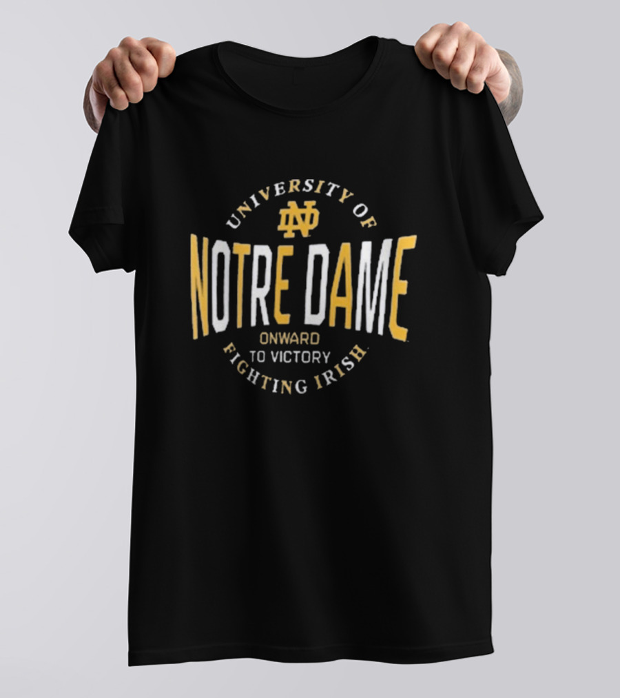 University Of Notre Dame Onward To Victory Fighting Irish T-Shirt