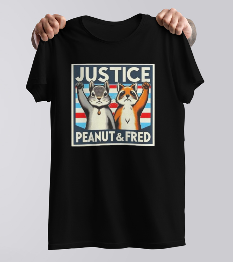 Justice Peanut Fred Squirrel Cat Campaign T-Shirt