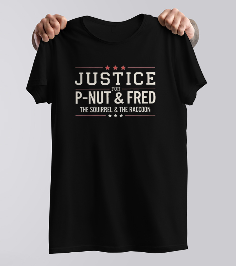 Justice For P-Nut And Fred The Squirrel And The Raccoon T-Shirt