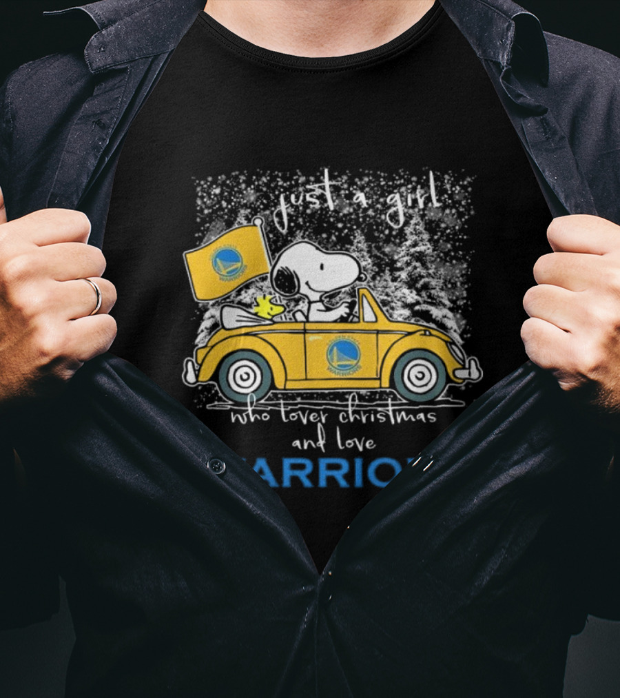 Just A Girl Who Loves Christmas And Golden State Warriors Snoopy And Woodstock Peanuts T-Shirt