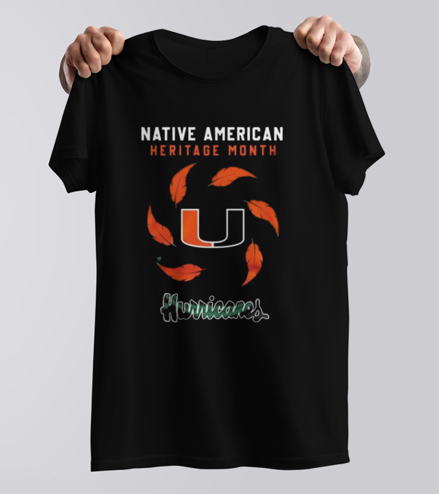 Native American Heritage Month Miami Hurricanes T-Shirt