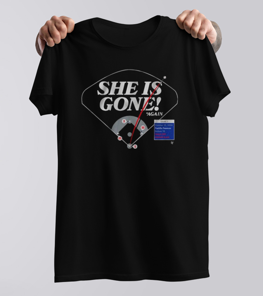 Freddie Freeman Los Angeles Dodgers She Is Gone Again Home Run Chart October T-Shirt