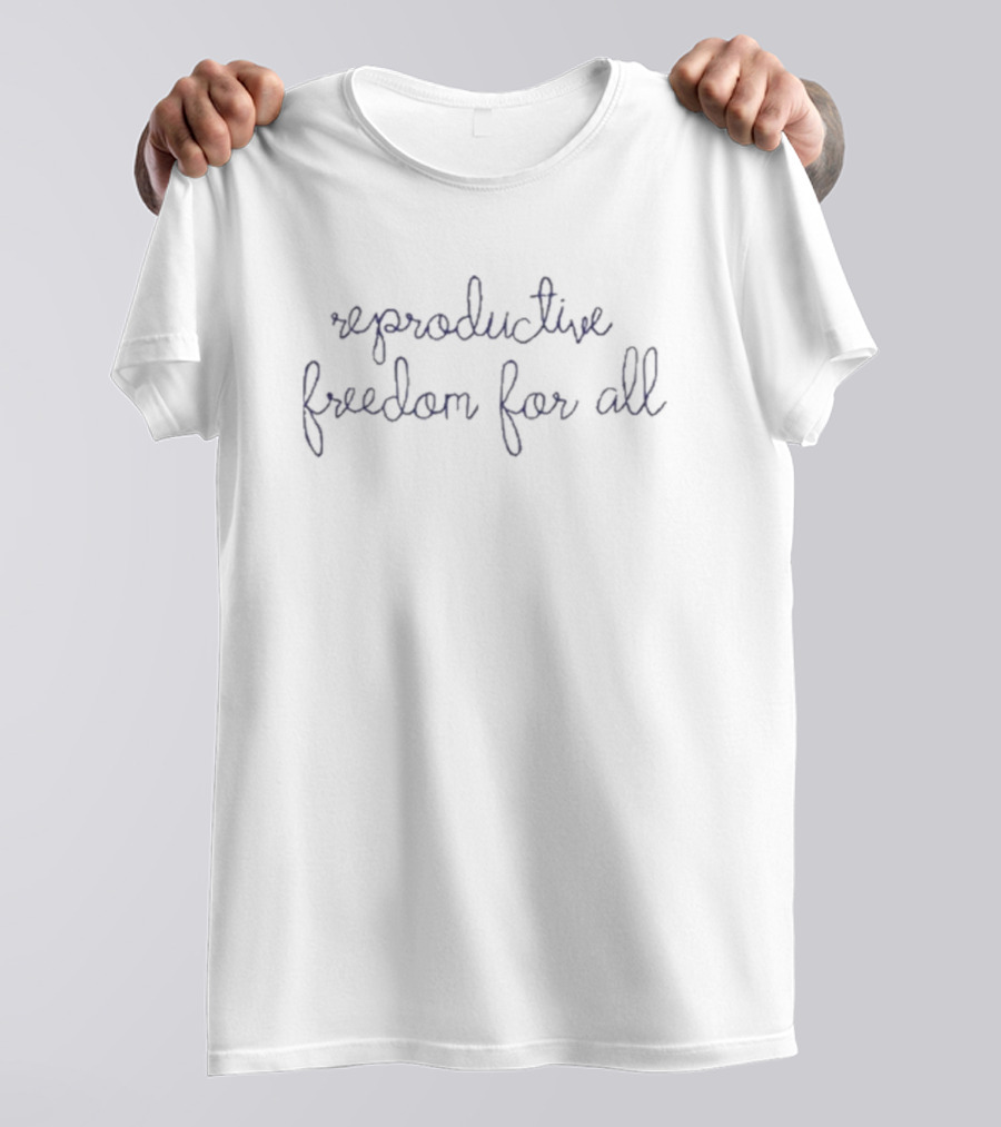 Lingua Franca Reproductive Freedom For All Equality Rights Empowerment T-Shirt