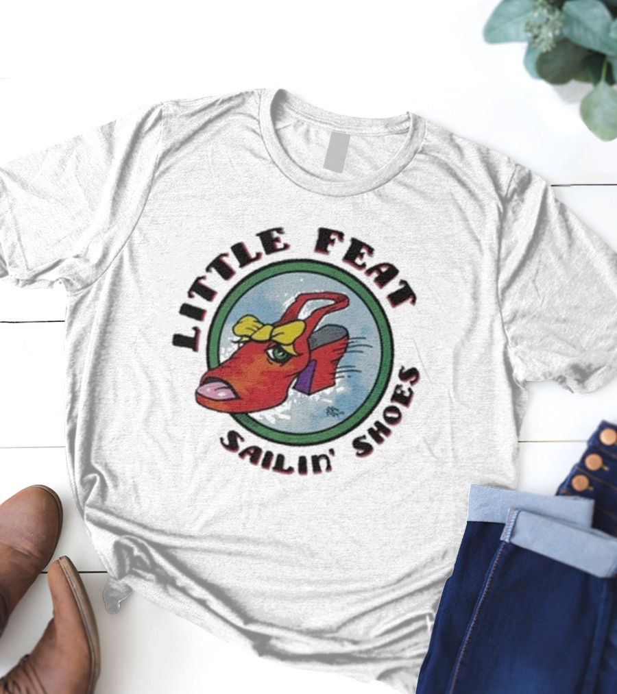 Little Feat Sailin’ Shoes Bow Tie Red Shoe T-Shirt