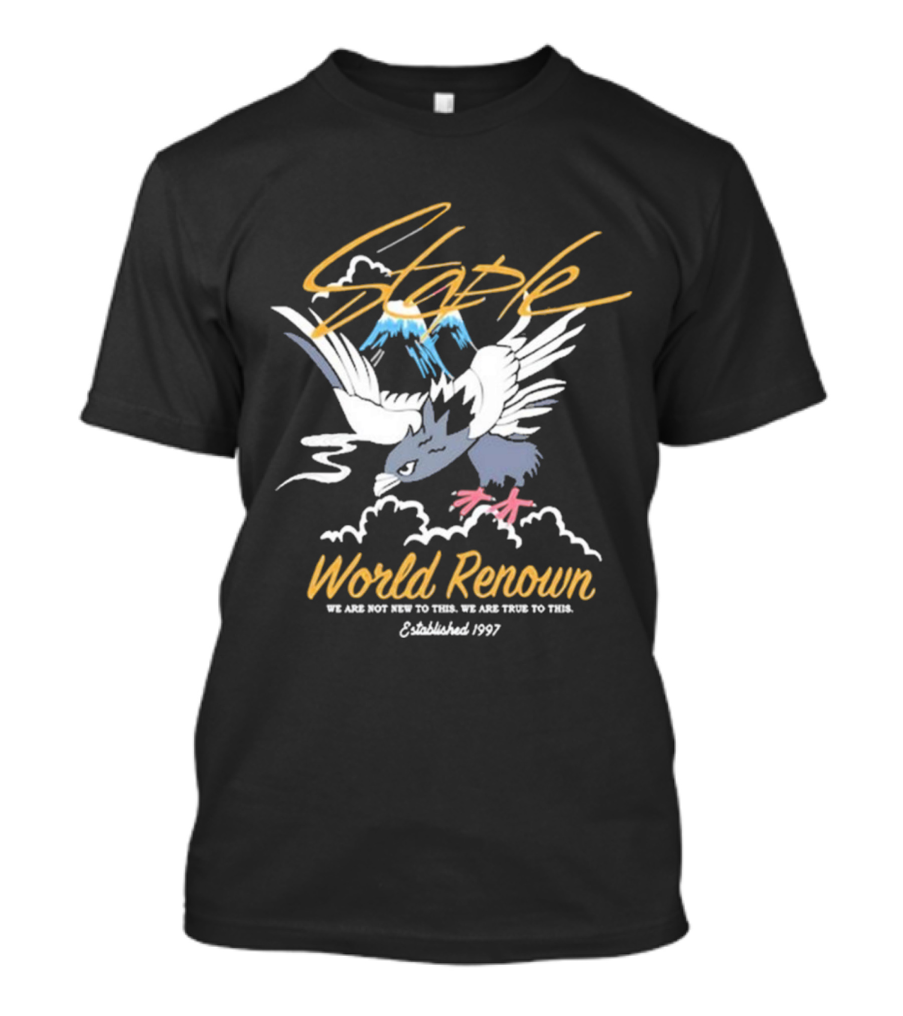Staple Moonrise World Renown We Are Not New To This We Are True To This Established 1997 Eagle T-Shirt