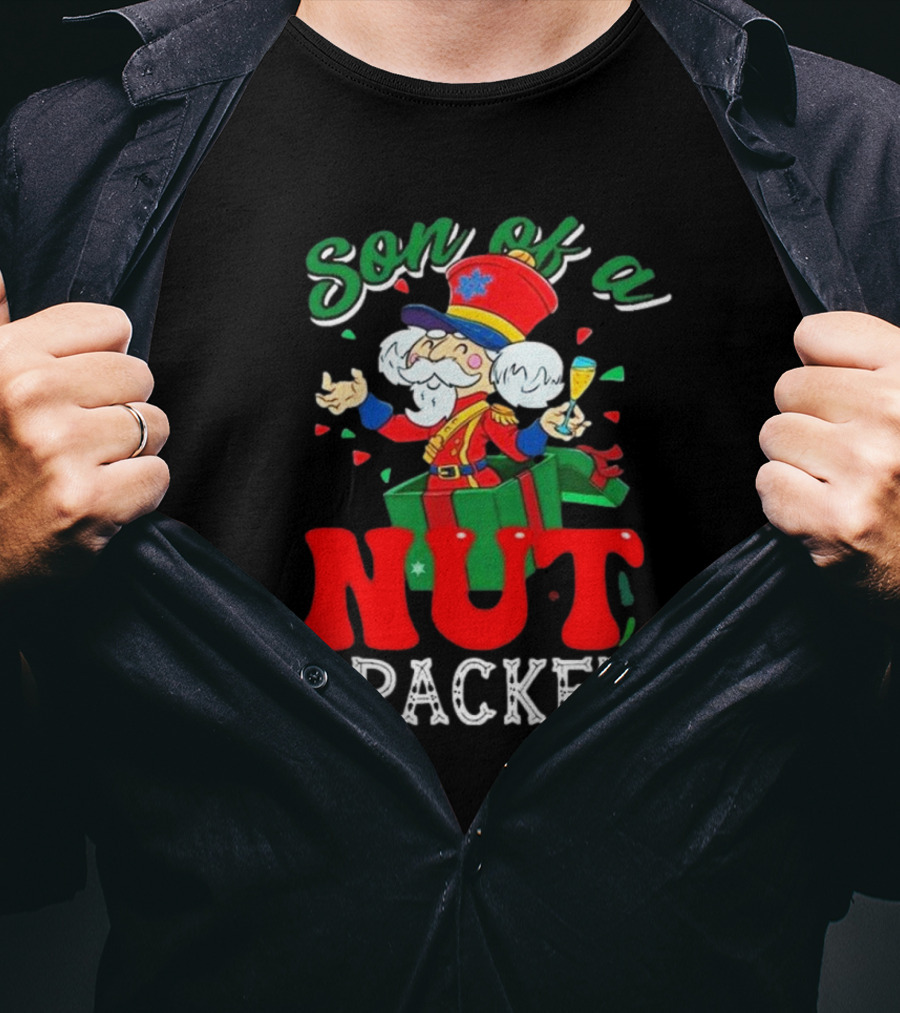 Son Of A Nutcracker Christmas Motion Picture Holiday Humor T-Shirt