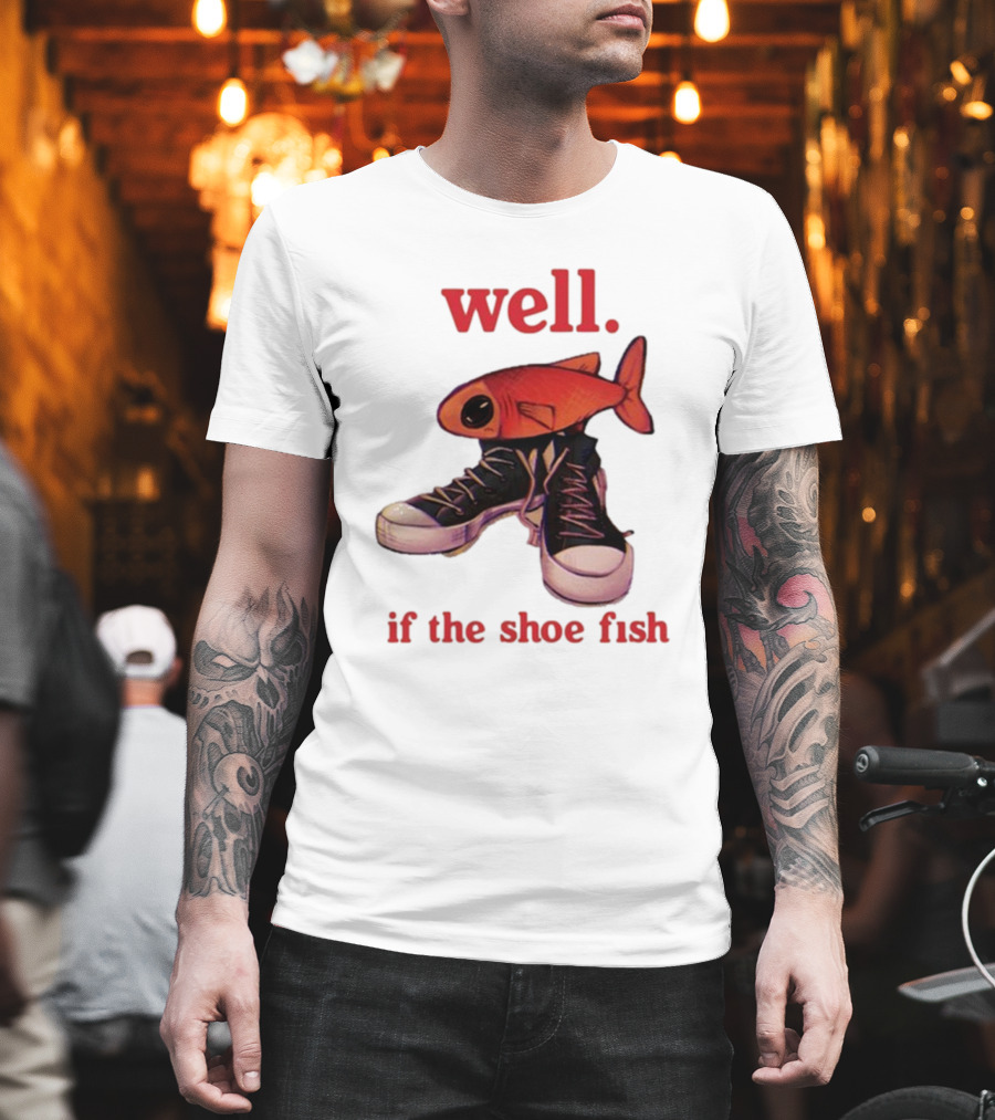 Well If The Shoe Fish, Converse Sneakers And Orange Fish T-Shirt