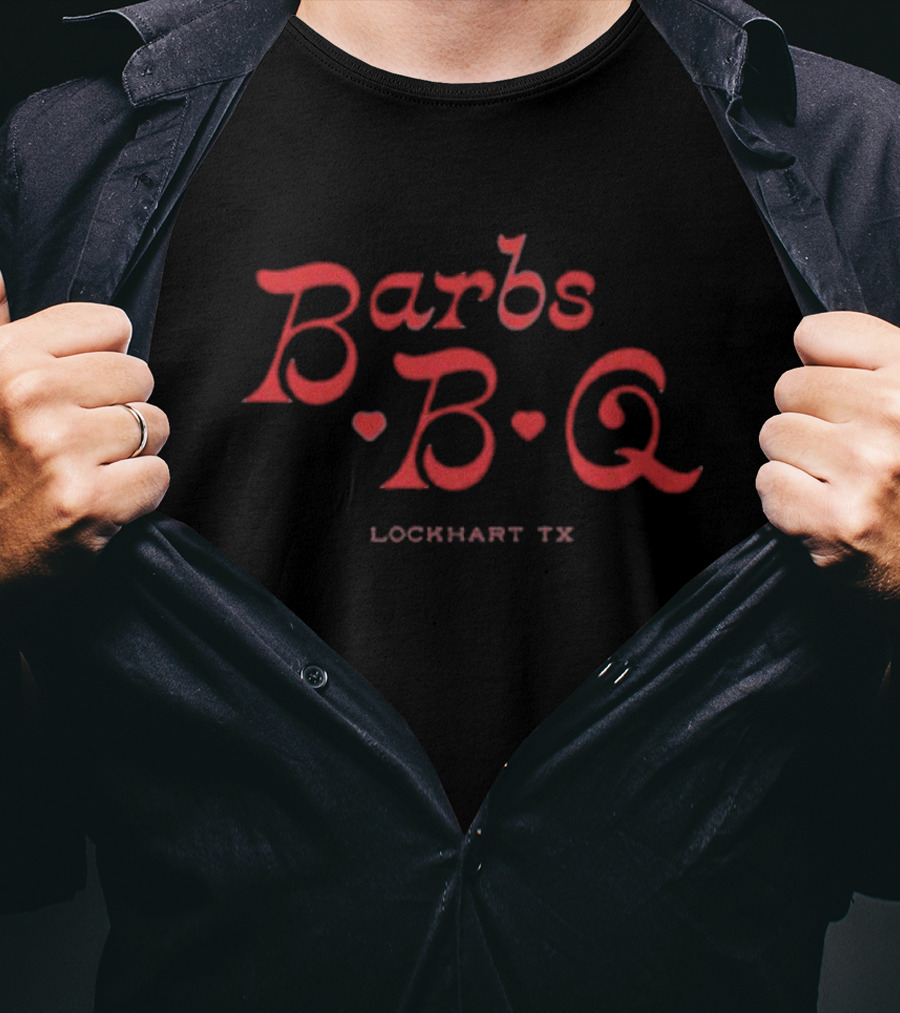 Barbs B Q Lockhart TX T-Shirt