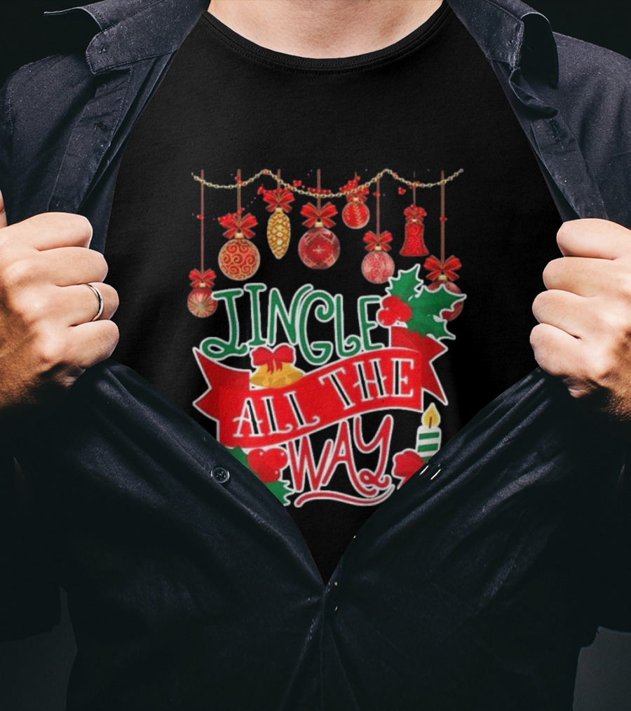 Jingle All The Way Christmas Decorations Candle Holly Ribbon Ornaments T-Shirt