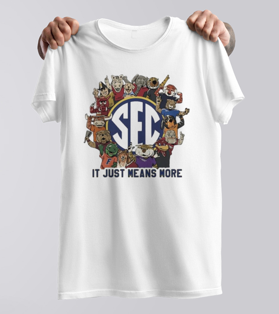 LSU SEC Animal Mascots It Just Means More T-Shirt