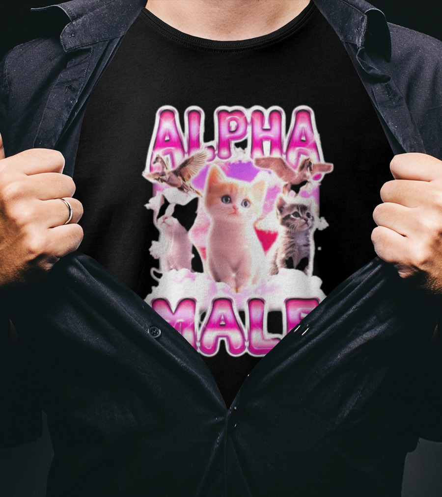 Notsafeforwear Alpha Male Cute Kittens And Birds T-Shirt