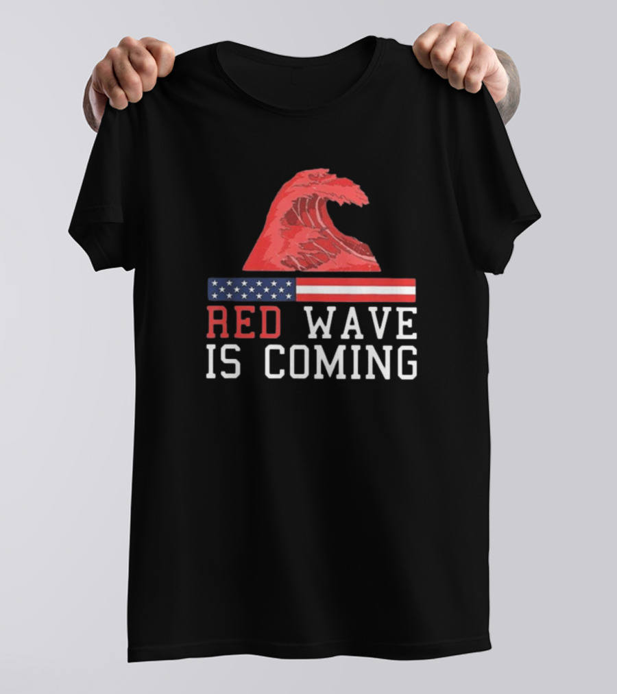 Red Wave Is Coming American Flag Wave T-Shirt