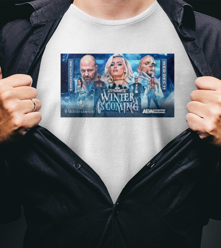 AEW Dynamite Winter Is Coming Kansas City Featuring Mariah May Jon Moxley Darby Allin Kris Statlander Bobby Lashley Orange Cassidy Mercedes Moné Dec 11 T-Mobile Center T-Shirt
