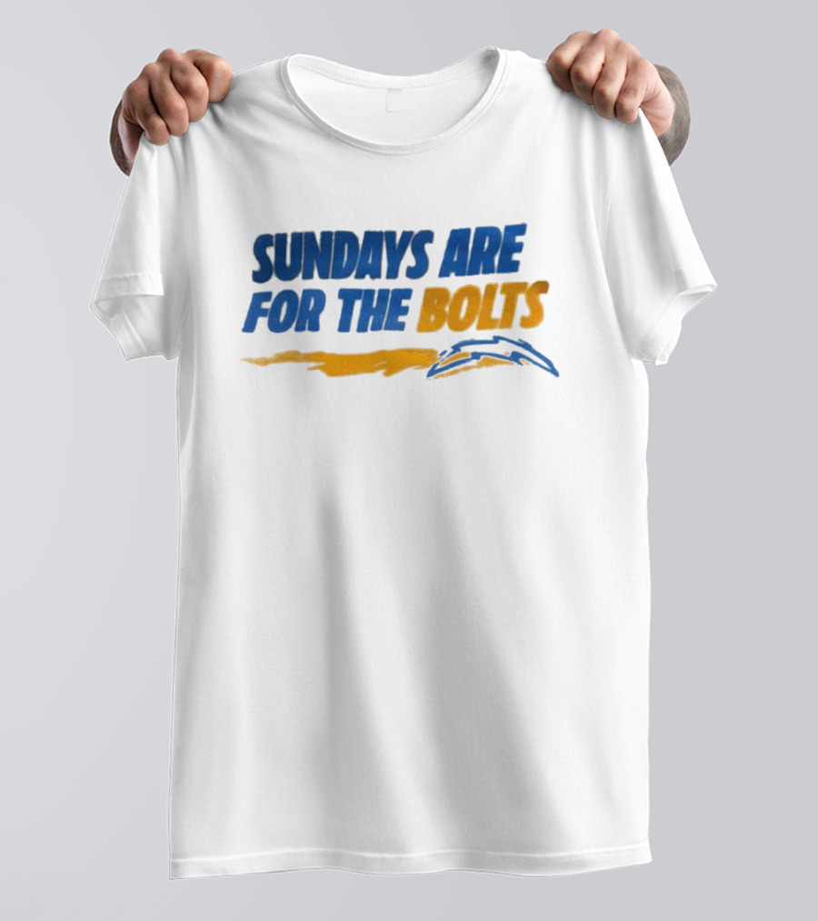 Sundays Are For The Bolts Los Angeles Chargers Fan Spirit T-Shirt