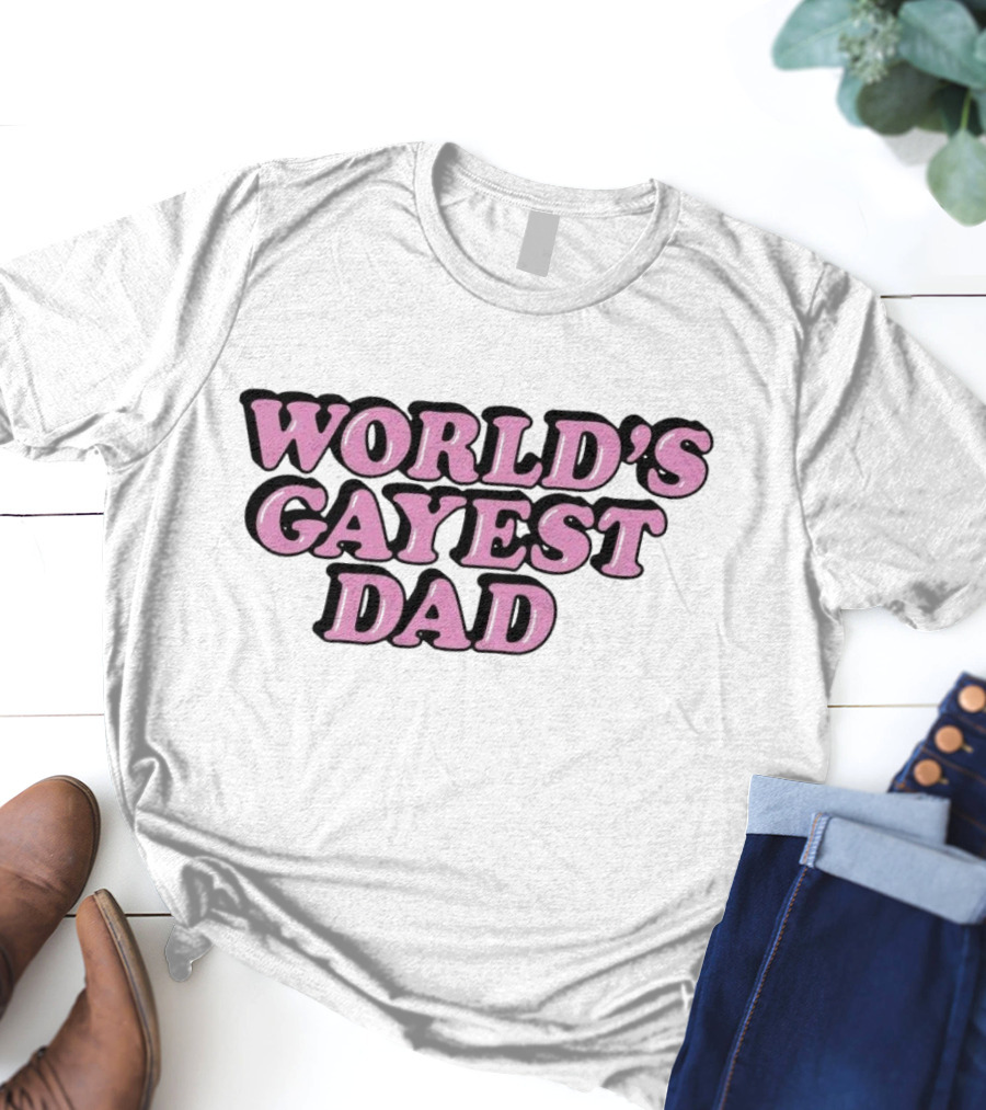 World’s Gayest Dad Bold Pink Letters With Black Outline T-Shirt