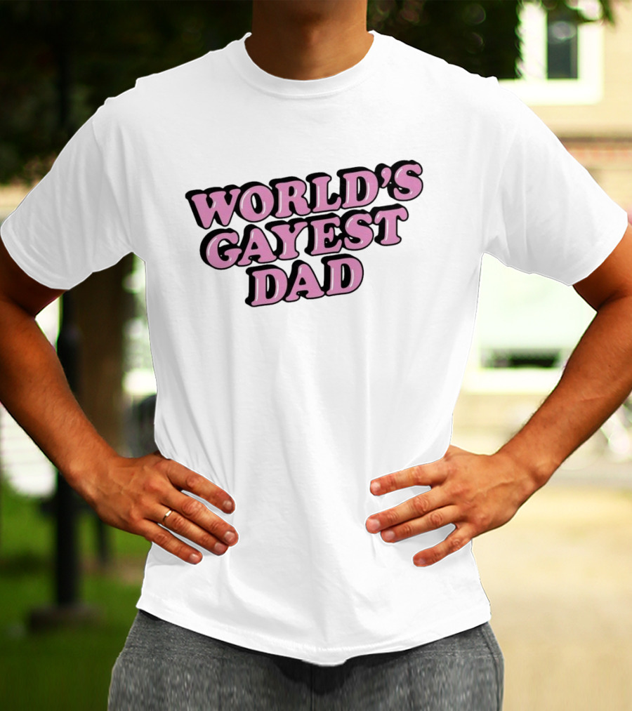 World’s Gayest Dad Bold Pink Letters With Black Outline T-Shirt