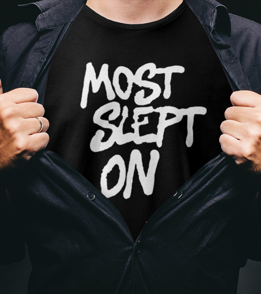 SZN Most Slept On T-Shirt