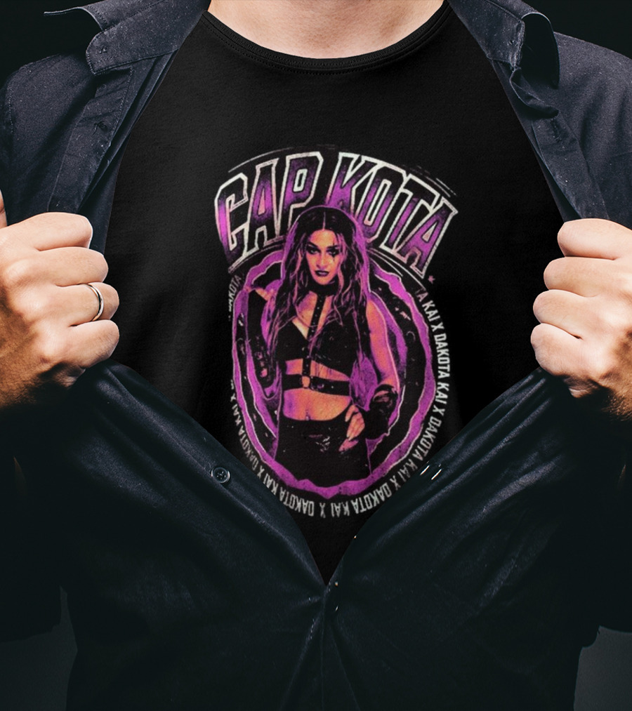 CAP KOTA WWE Dakota Kai Kai Kai Kai Kai T-Shirt