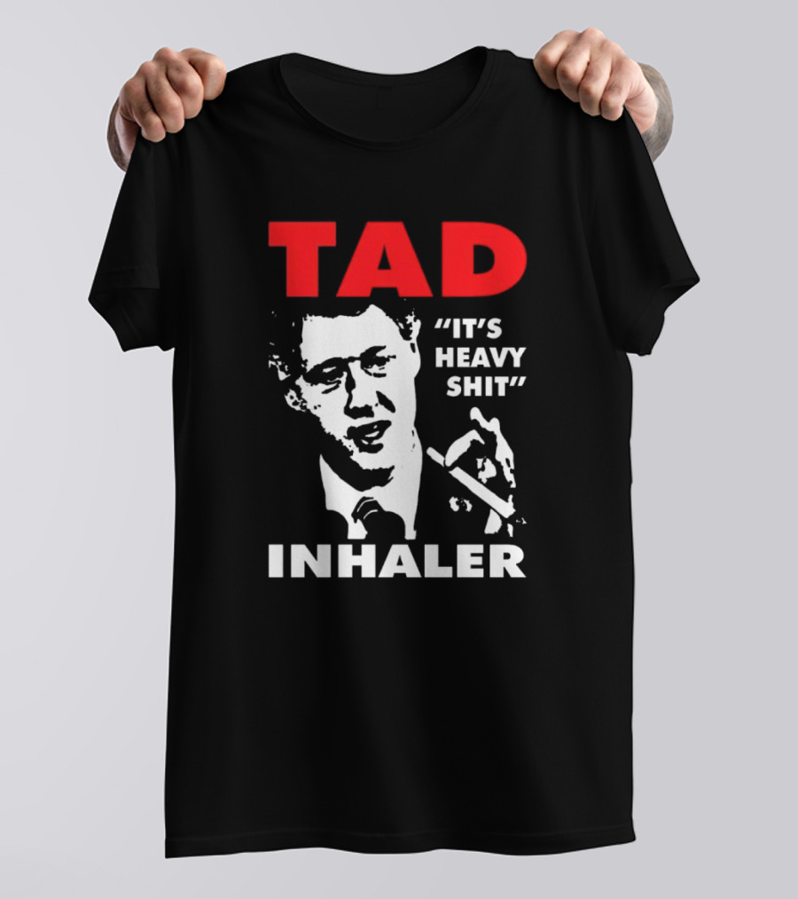 Tad Inhaler It's Heavy Shit T-Shirt