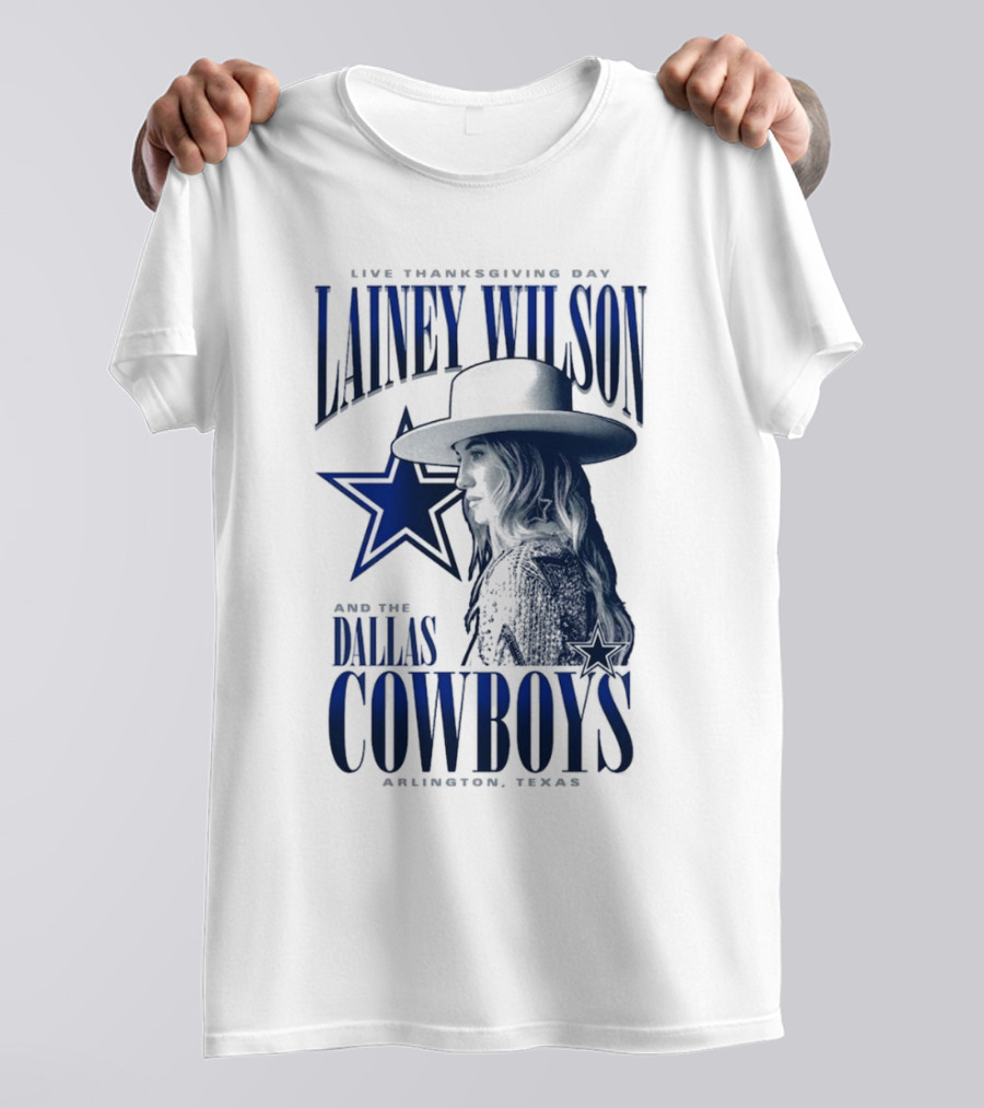 Lainey Wilson Live Thanksgiving Day With Dallas Cowboys Arlington Texas T-Shirt