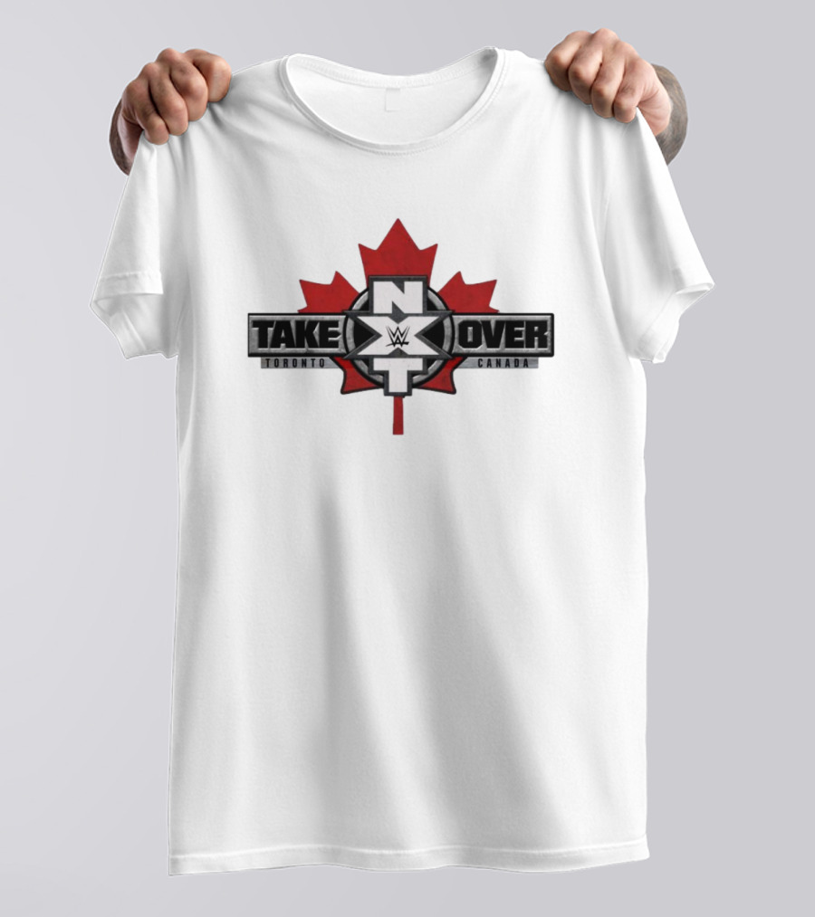 WWE NXT TakeOver Toronto Canada Maple Leaf T-Shirt