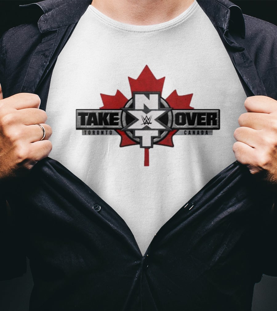 WWE NXT TakeOver Toronto Canada Maple Leaf T-Shirt