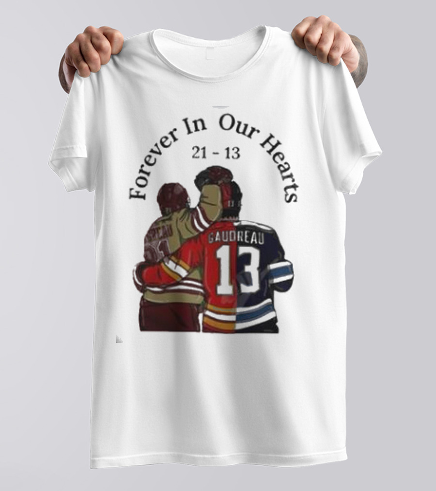 Forever In Our Hearts 21 - 13 Gaudreau T-Shirt
