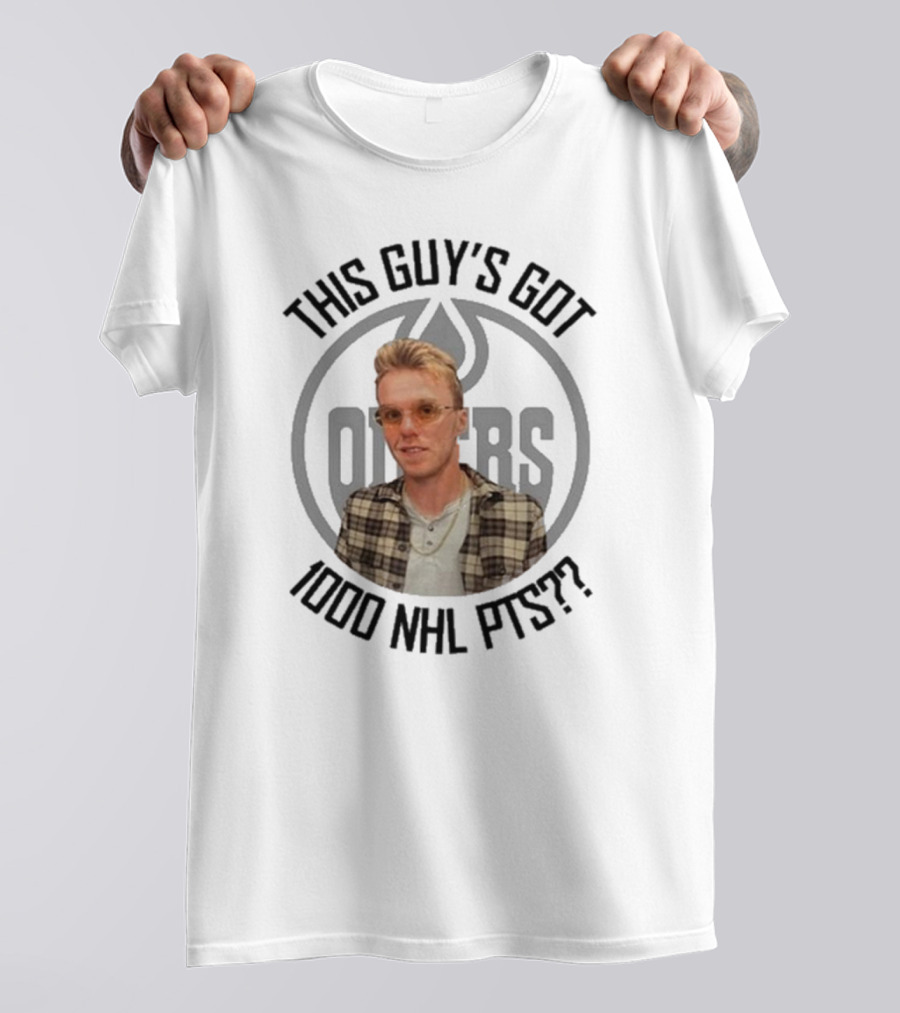 THIS GUY’S GOT 1000 NHL PTS OILERS T-Shirt