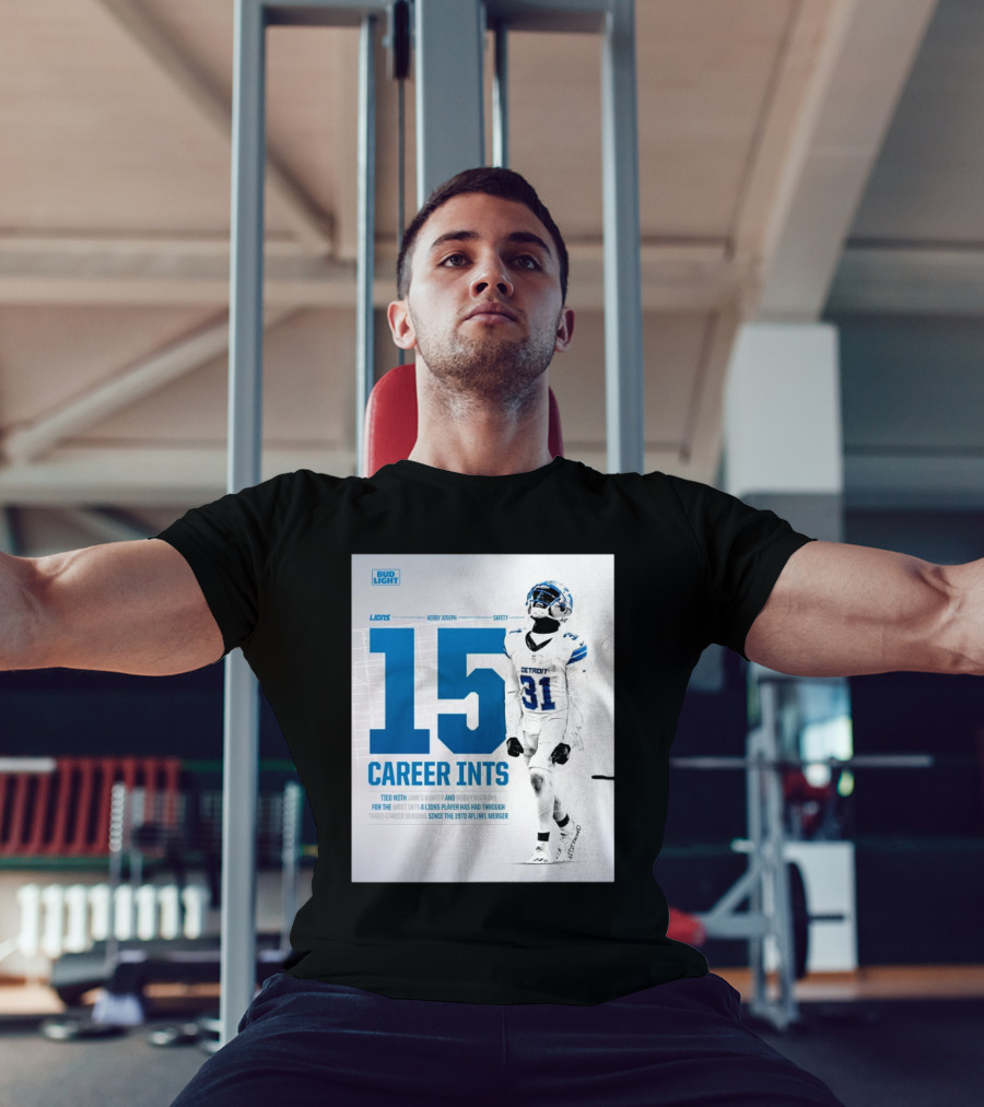 Detroit Lions Kerby Joseph 15 Career INTs Tied With James Hunter And Bobby Watkins Most INTs Since 1970 AFL-NFL Merger T-Shirt