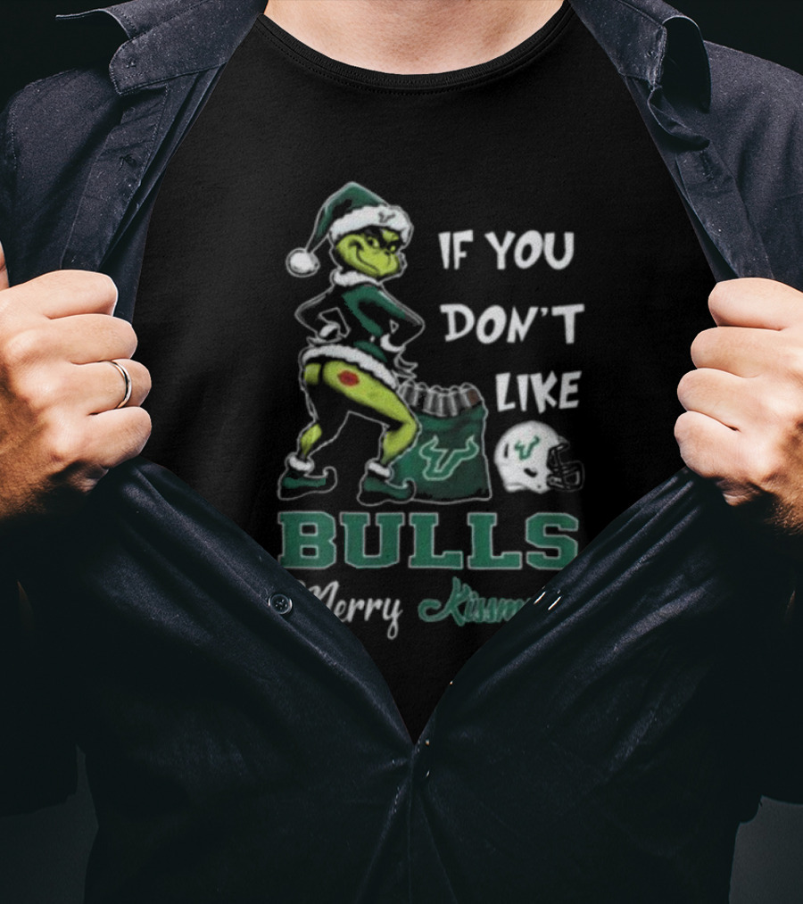 Grinch Santa If You Don’t Like Bulls Merry Kissmyass South Florida T-Shirt