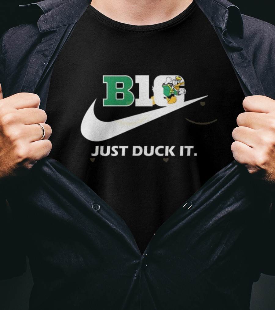 B1G Oregon Ducks Just Duck It T-Shirt