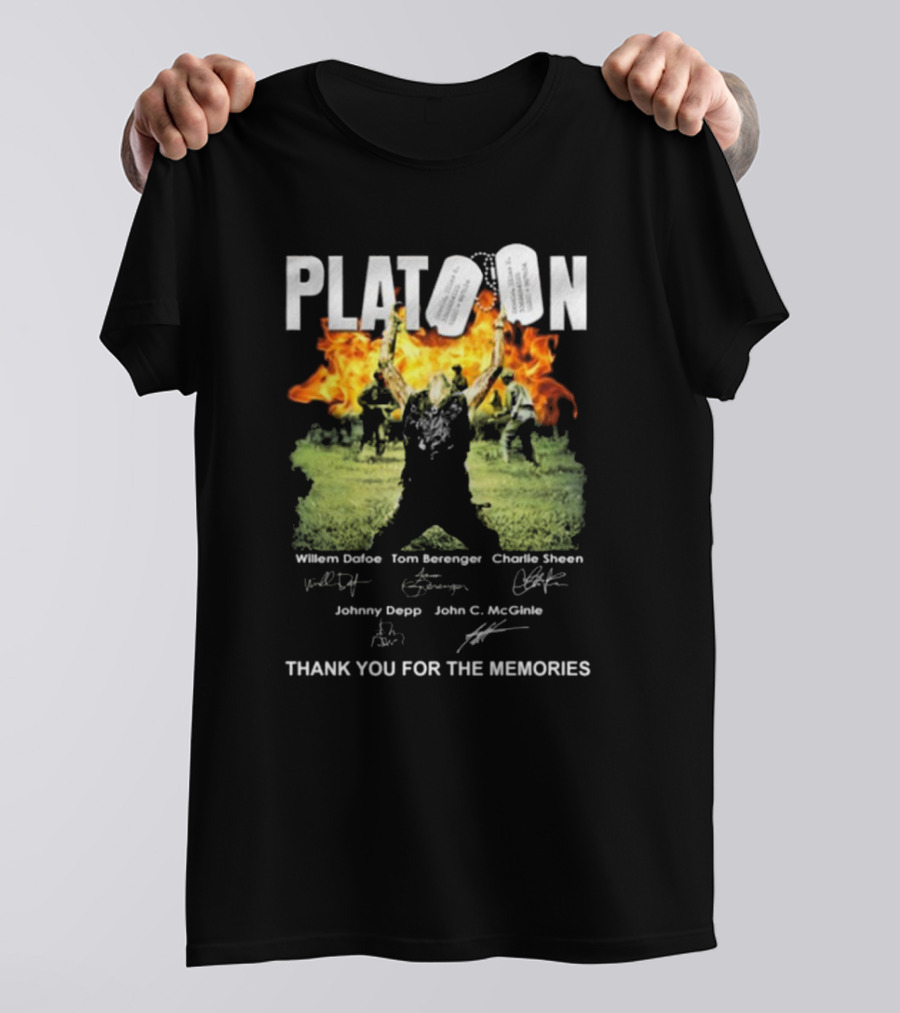 Platoon Thank You For The Memories Signatures Willem Dafoe Tom Berenger Charlie Sheen Johnny Depp John C. McGinley T-Shirt