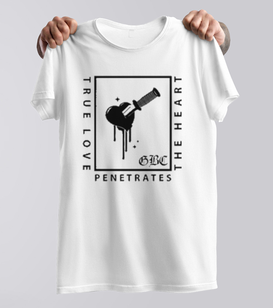 True Love Penetrates The Heart GBC Dripping Heart With Sword T-Shirt