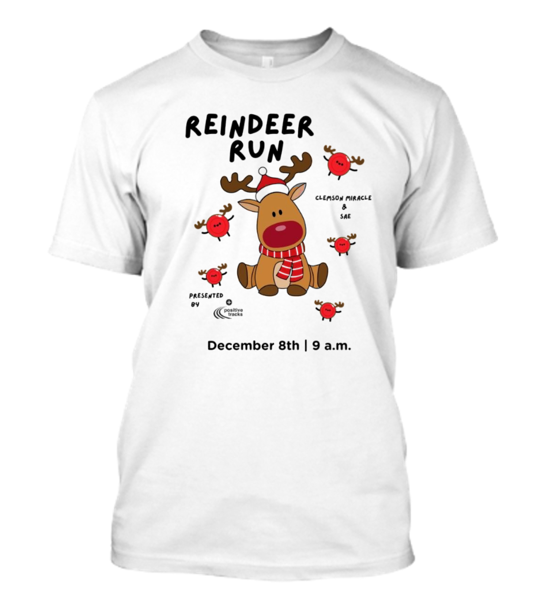 Reindeer Run Clemson Miracle SAE December 8th 9 A.m T-Shirt